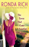 The Town That Came A-Courtin' 0425202585 Book Cover