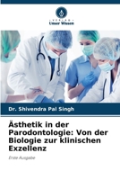 Ästhetik in der Parodontologie: Von der Biologie zur klinischen Exzellenz (German Edition) 6209593860 Book Cover