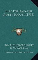Sure Pop and the Safety Scouts 9353294274 Book Cover