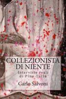 Collezionista di niente 1481148273 Book Cover