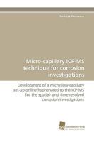 Micro-Capillary Icp-MS Technique for Corrosion Investigations 3838114078 Book Cover