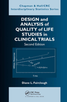 Design and Analysis of Quality of Life Studies in Clinical Trials 1584882638 Book Cover