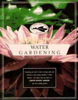 AMERICAN GARDEN GUIDES, THE: Water Gardening (American Garden Guides) 0679758607 Book Cover
