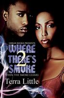 Where There's Smoke 2: When the Smoke Clears 1601622627 Book Cover