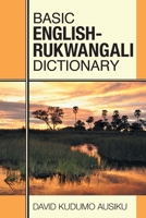Basic English - Rukwangali Dictionary 1039181546 Book Cover