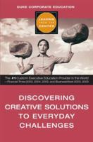 Discovering Creative Solutions to Everyday Challenges (Leading from the Center) 141951508X Book Cover