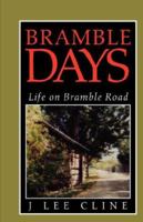 Bramble Days 1413448585 Book Cover