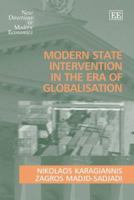 Modern State Intervention In The Era Of Globalisation 184542980X Book Cover