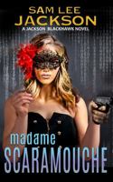 Madame Scaramouche 173516545X Book Cover