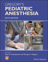 Gregory's Pediatric Anesthesia, with Wiley Desktop Edition 0443065616 Book Cover