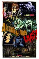 The Alligator-man Lives! 1095034936 Book Cover