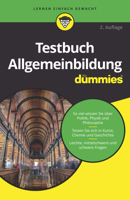 Testbuch Allgemeinbildung für Dummies (German Edition) 3527718745 Book Cover