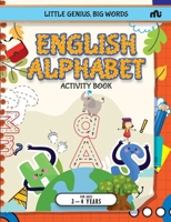 Little Genius, Big Words: English Alphabet Activity Book 9361561006 Book Cover