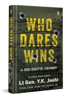 Who Dares Wins: A Soldier’s Memoir 0143467638 Book Cover