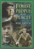 Forest People and Forest Places (Britain in Old Photographs S.) 0750919337 Book Cover