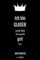 Notizbuch f�r Glaser: Originelle Geschenk-Idee [120 Seiten kariertes blanko Papier] 1677478233 Book Cover