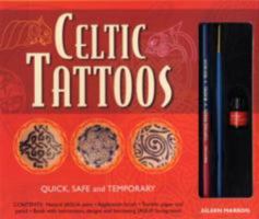 CELTIC TATTOO: Quick, Safe and Temporary 1859062512 Book Cover