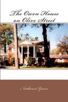 The Owen House on Olive Street 1481945696 Book Cover