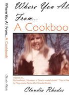 Where You All From... A Cookbook 1469189518 Book Cover