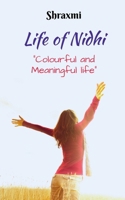 Life of Nidhi: Colourful and Meaningful life B0F4L4HLDX Book Cover