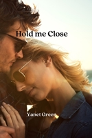 Hold me Close 9895447426 Book Cover