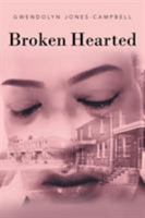 Broken Hearted 1682891003 Book Cover