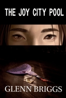 The Joy City Pool 1736932306 Book Cover