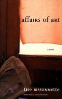 Affairs of Art 0887845835 Book Cover