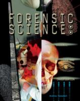 Forensic Science: Evidence, Clues, and Investigation (Crime, Justice & Punishment) 0791049507 Book Cover