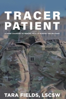Tracer Patient B0BZ5S6TC9 Book Cover