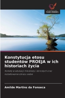 Konstytucja etosu studentów PROEJA w ich historiach zycia (Polish Edition) 6208411769 Book Cover