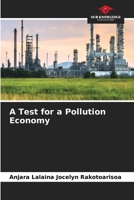 Un essai pour une économie de la pollution (French Edition) 6205923475 Book Cover