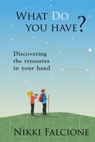 What Do You Have? 1716760518 Book Cover