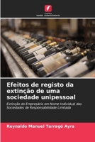 Efeitos de registo da extinção de uma sociedade unipessoal 620973023X Book Cover