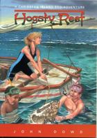 Hogsty Reef: A Caribbean Island Eco-Adventure 1561451878 Book Cover
