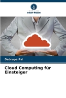 Cloud Computing für Einsteiger 6206867943 Book Cover