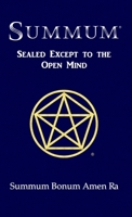 Summum: Sealed Except to the Open Mind 0943217148 Book Cover