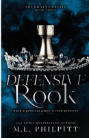 Defensive Rook: A Forbidden Mafia Romance 1990611478 Book Cover