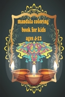 mandala coloring book for kids ages 4-12: Adorable Animal Mandala Coloring Book For Kids Ages4-12 60 Cute, Unique, Easy Coloring Pages for Boys & Girl B08NF36CBX Book Cover