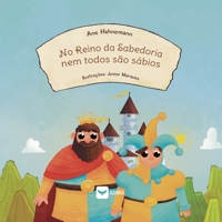 No Reino da Sabedoria nem todos são sábios (Portuguese Edition) 6552280076 Book Cover