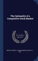 The Optimality of a Competitive Stock Market 137715257X Book Cover