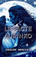 Le Pacte Aurinko B0BCSH4PPX Book Cover