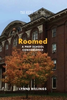 Roomed: A Prep School Consequence B08TQG36NT Book Cover