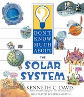 Don't Know Much About the Solar System (Don't Know Much About) 006028613X Book Cover
