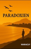 PARADOXIEN (German Edition) B0FPCWDB8M Book Cover