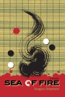 Sea of Fire 0998059382 Book Cover