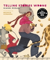 Telling Stories Wrong 1592703607 Book Cover
