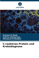 C-reaktives Protein und Krebsdiagnose 6209752535 Book Cover