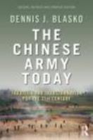 The Chinese Army Today: Tradition and Transformation for the 21st Century (Asian Security Studies S.) 0415783224 Book Cover