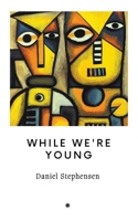 While We're Young B0CLNSNTZF Book Cover